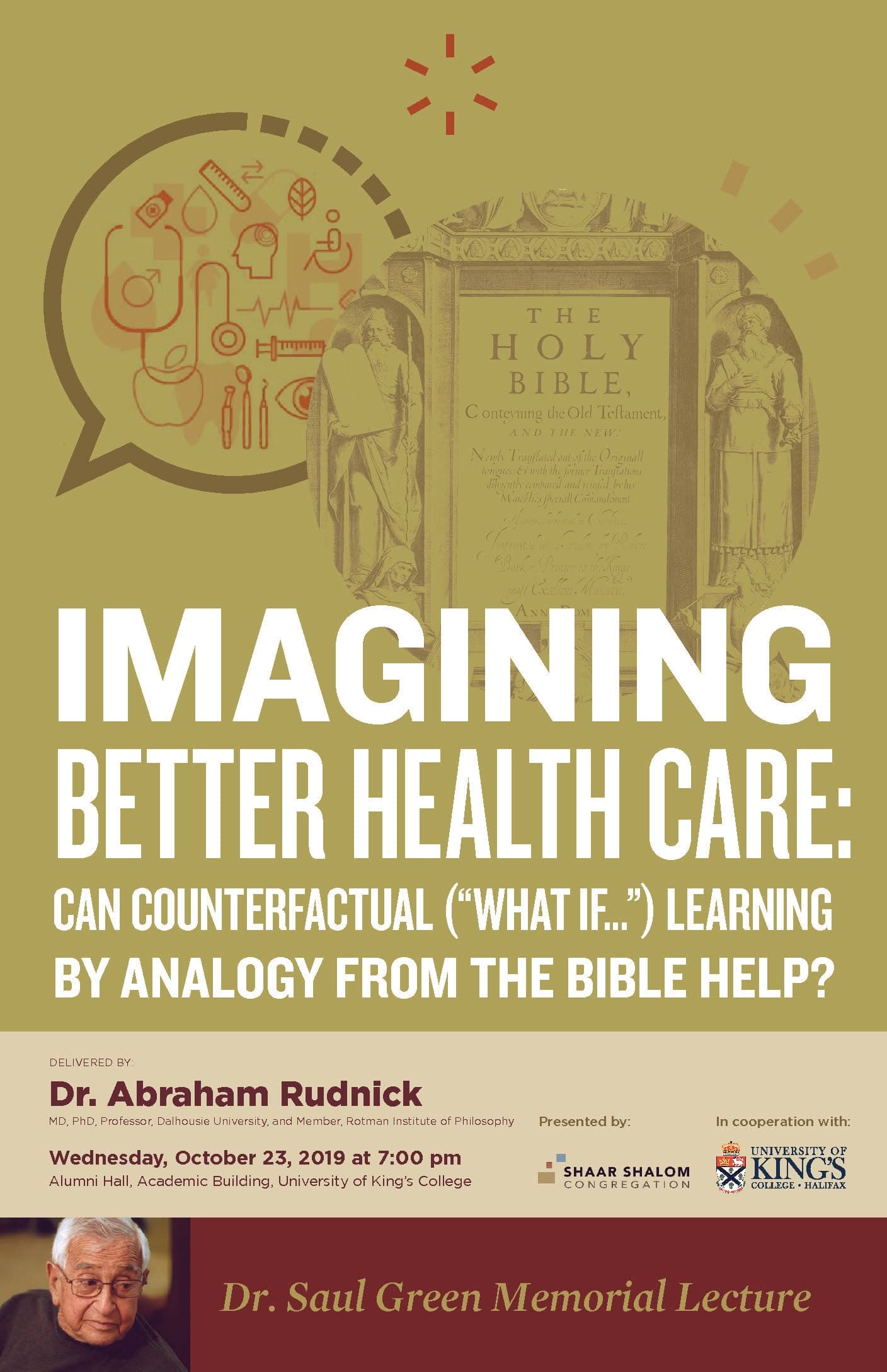 Dr. Saul Green Memorial Lecture 2019